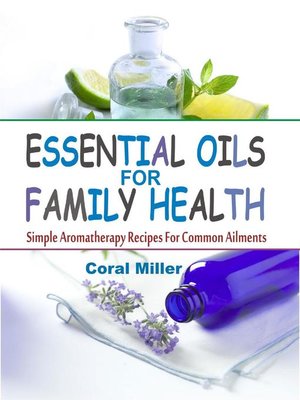cover image of Essential Oils For Family Health